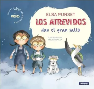 LOS ATREVIDOS DAN EL GRAN SALTO (EL TALLER DE EMOCIONES) LOS ATREVIDOS DAN EL GRAN SALTO (EL TALLER DE EMOCIONES)