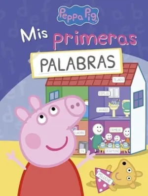 MIS PRIMERAS PALABRAS (PEPPA PIG) MIS PRIMERAS PALABRAS (PEPPA PIG)