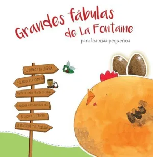 GRANDES FÁBULAS DE LA FONTAINE PARA LOS MÁS PEQUEÑOS