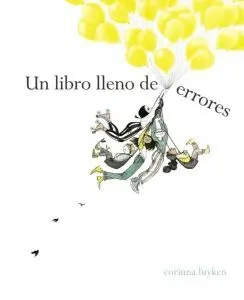 UN LIBRO LLENO DE ERRORES UN LIBRO LLENO DE ERRORES