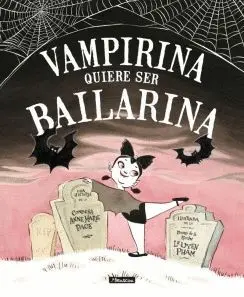 VAMPIRINA QUIERE SER BAILARINA VAMPIRINA QUIERE SER BAILARINA