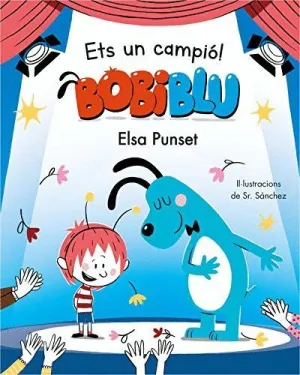 Bobiblu. Ets un Campió!