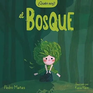 Quien Soy? el Bosque
