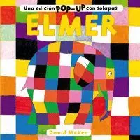 ELMER (UNA EDICION POP-UP CON SOLAPAS)