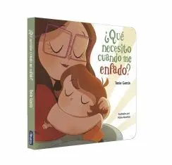 ¿QUE NECESITO CUANDO ME ENFADO? LIBRO DE CARTON ¿QUE NECESITO CUANDO ME ENFADO? LIBRO DE CARTON
