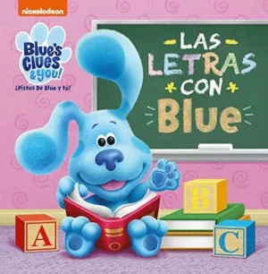 PISTAS DE BLUE Y TU! LAS LETRAS CON BLUE PISTAS DE BLUE Y TU! LAS LETRAS CON BLUE