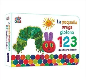 LA PEQUEÑA ORUGA GLOTONA 1 2 3 LIBRO TITERE DE DEDO LA PEQUEÑA ORUGA GLOTONA 1 2 3 LIBRO TITERE DE DEDO