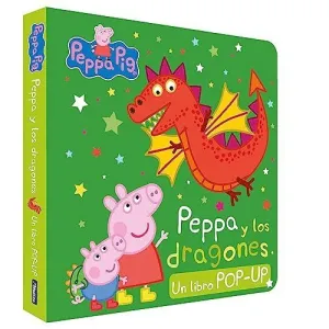 PEPPA Y LOS DRAGONES (UN LIBRO POP-UP)