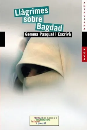 LLÀGRIMES SOBRE BAGDAD (EDICIÓ EN VALENCIÀ) LLÀGRIMES SOBRE BAGDAD (EDICIÓ EN VALENCIÀ)