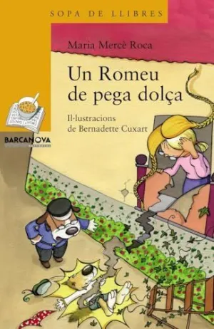UN ROMEU DE PEGA DOLÇA