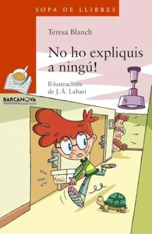 NO HO EXPLIQUIS A NINGÚ!