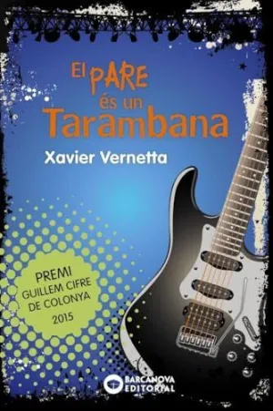 EL PARE ÉS UN TARAMBANA
