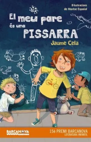 EL MEU PARE ÉS UNA PISSARRA EL MEU PARE ÉS UNA PISSARRA
