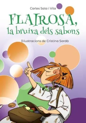FLAIROSA, LA BRUIXA DELS SABONS FLAIROSA, LA BRUIXA DELS SABONS