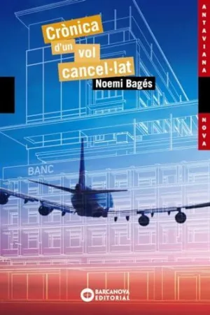 Crònica D'un Vol Cancel·lat