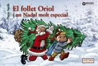 El Follet Oriol I un Nadal Molt Especial