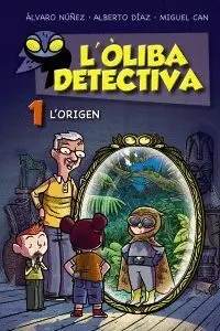 L´òliba Detectiva: 1. L´origen