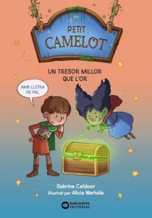 Petit Camelot. Un Tresor Millor que L'or