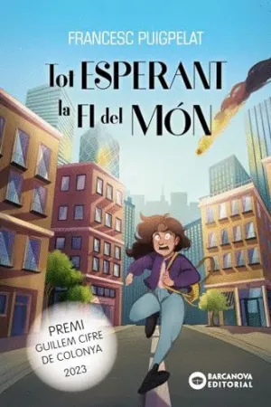 Tot Esperant la Fi del Món.