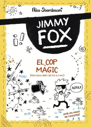 JIMMY FOX. EL COP MÀGIC.