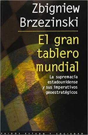 EL GRAN TABLERO MUNDIAL