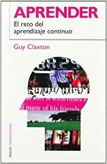 APRENDER: EL RETO DEL APRENDIZAJE CONTINUO (2.MANO) APRENDER: EL RETO DEL APRENDIZAJE CONTINUO (2.MANO)