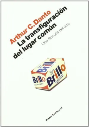 LA TRANSFIGURACIÓN DEL LUGAR COMÚN