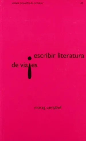 ESCRIBIR LITERATURA DE VIAJES
