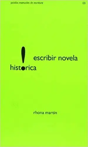 ESCRIBIR NOVELA HISTORICA