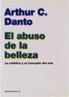 EL ABUSO DE LA BELLEZA<BR>