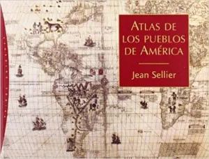 ATLAS DE LOS PUEBLOS DE AMERICA