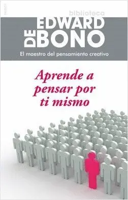APRENDE A PENSAR POR TI MISMO