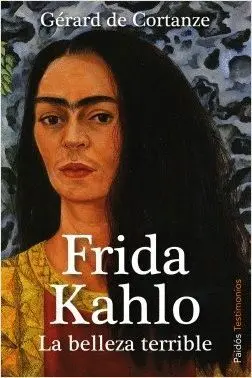 FRIDA KHALO: LA BELLEZA TERRIBLE