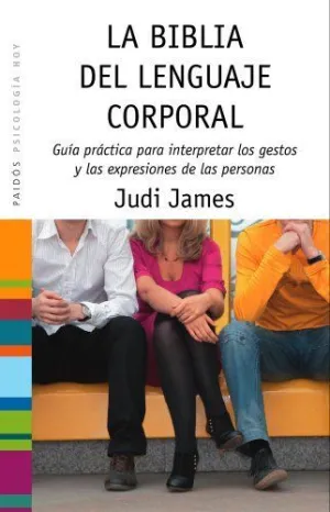 LA BIBLIA DEL LENGUAJE CORPORAL