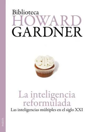 LA INTELIGENCIA REFORMULADA