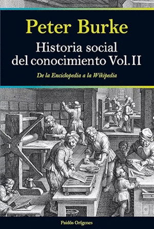 HISTORIA SOCIAL DEL CONOCIMIENTO. VOL II: <BR>