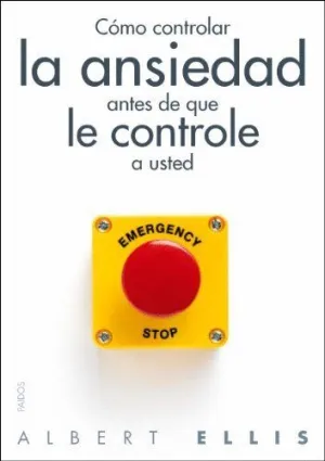 COMO CONTROLAR LA ANSIEDAD ANTES DE QUE LE CONTROLE A USTED