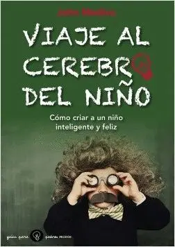 VIAJE AL CEREBRO DEL NIÑO