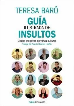 GUÍA ILUSTRADA DE INSULTOS<BR>