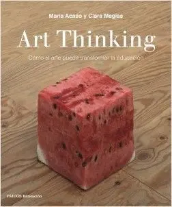 ART THINKING: <BR>