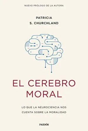 EL CEREBRO MORAL. <BR>