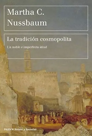 LA TRADICIÓN COSMOPOLITA: <BR>