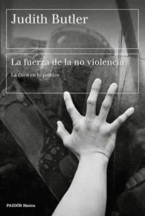 LA FUERZA DE LA NO VIOLENCIA. <BR>