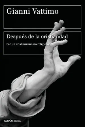 DESPUÉS DE LA CRISTIANDAD. <BR> DESPUÉS DE LA CRISTIANDAD. <BR>