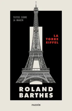 LA TORRE EIFFEL. TEXTOS SOBRE LA IMAGEN