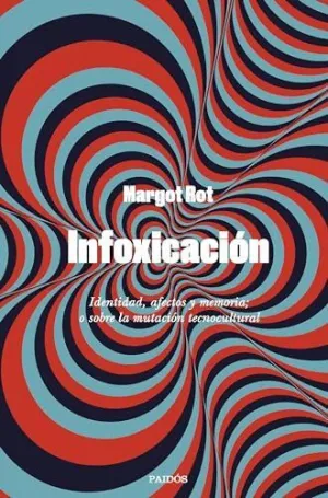 INFOXICACIÓN