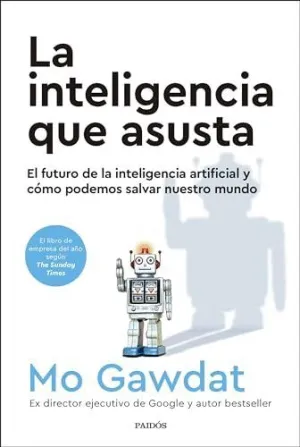 LA INTELIGENCIA QUE ASUSTA