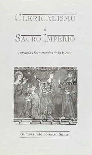 CLERICALISMO O SACRO IMPERIO