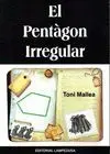 EL PENTÀGON IRREGULAS