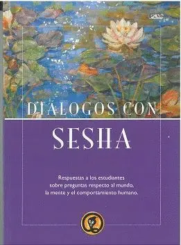 DIALOGOS CON SESHA